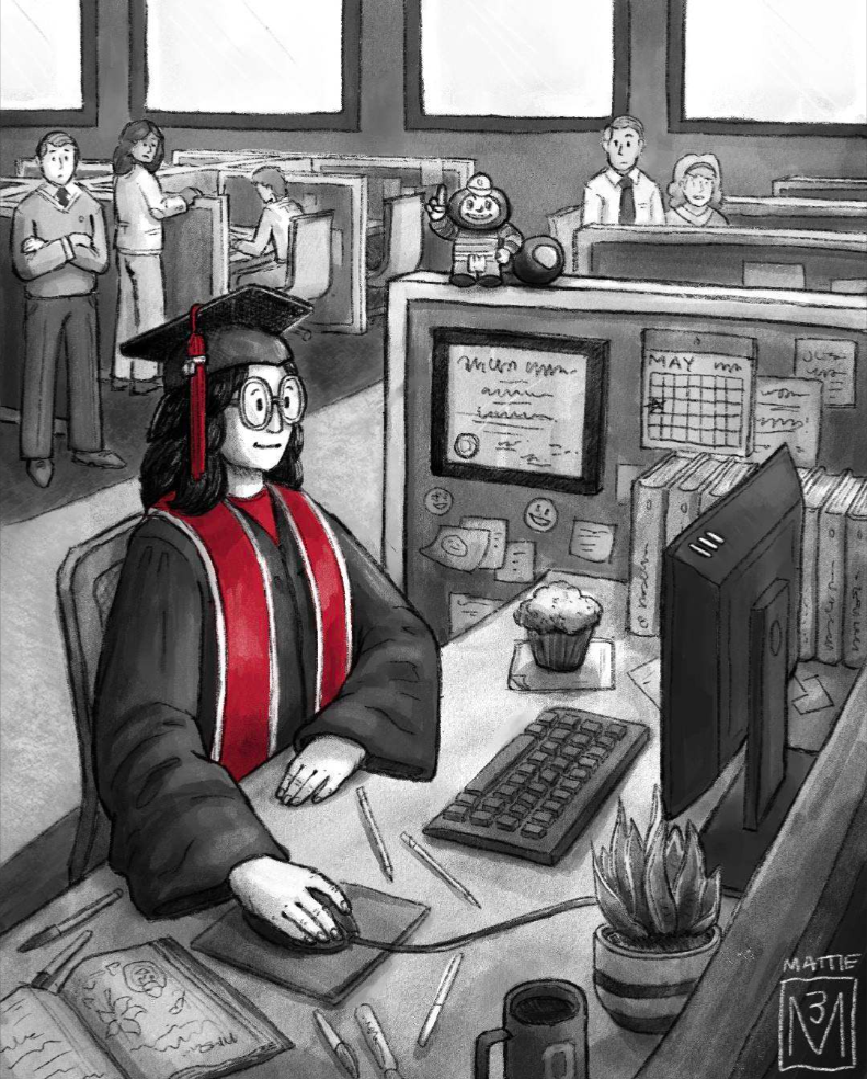 A drawing shows a young woman sitting at her desk at work proudly wearing her graduation cap and gown. He co-workers appear confused as they watch her.