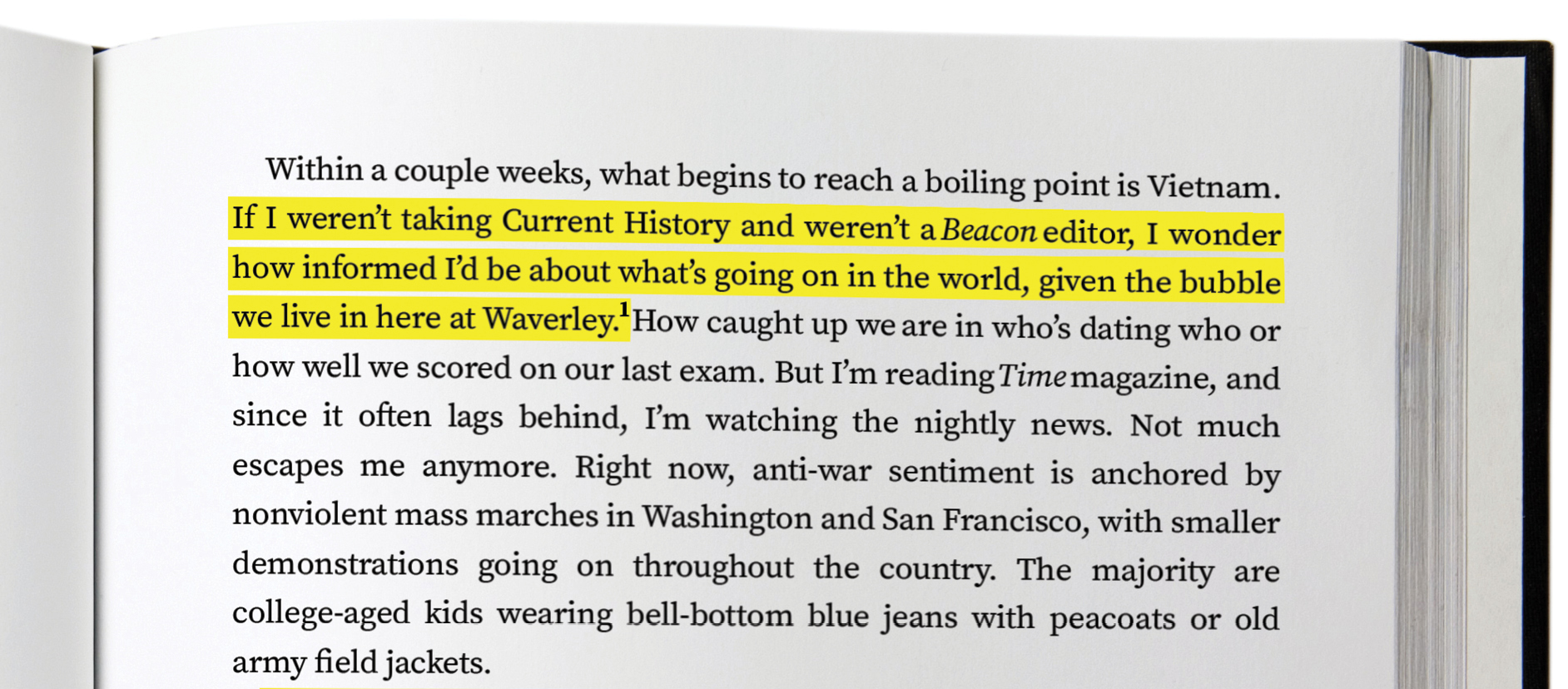 The top of a novel's page is shown. Highlighted text says: "If I weren't taking Current History and weren't a Beacon edito, I wonder how informed I'd be about what's going on in the world, given the bubble we live in here at Waverly."