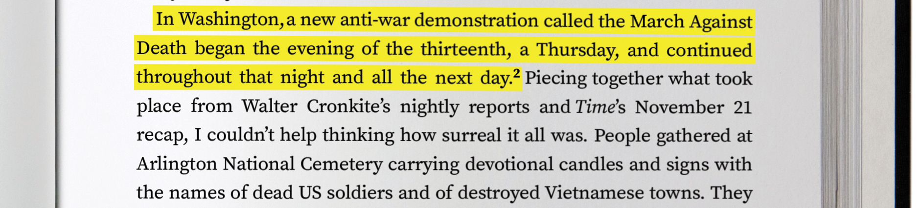 The next section of the page has highlighted text that says: "In Washington, a new anti-war demonstration called the March Against Death began the evening of the thirteenth, a Thursday, and continued throughout the night and all the next day."